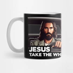 Jesus Take The Wheel Mug